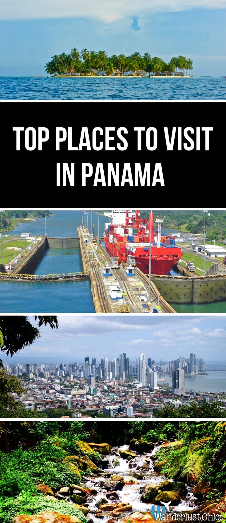 Panama Top Places To Visit