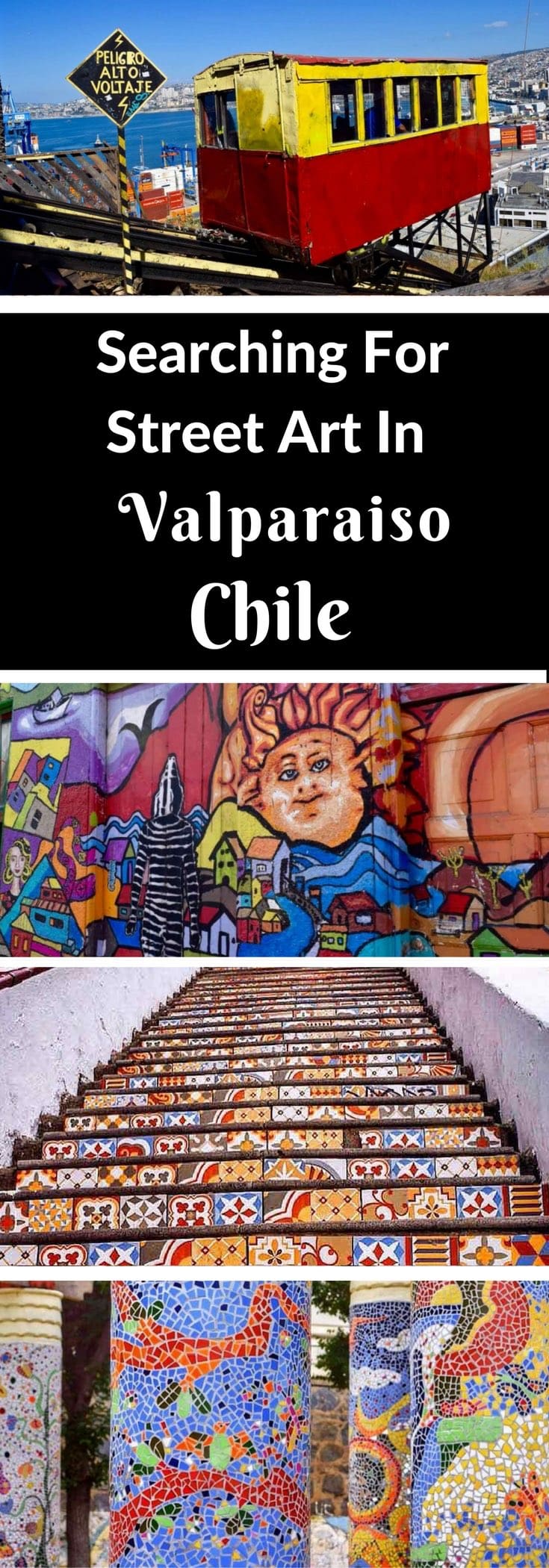 Searching For Street Art In Valparaiso, Chile