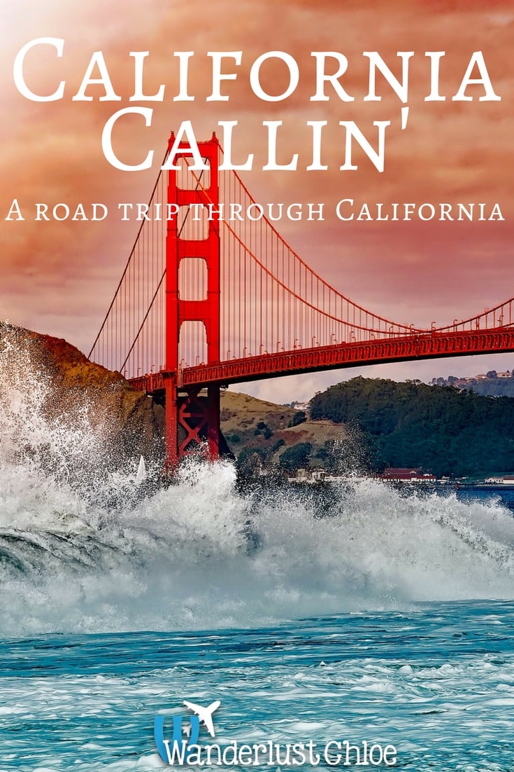 California Callin' - A road trip through California