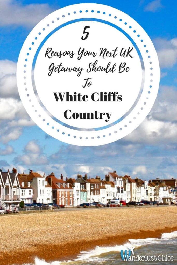 5 Reasons Your Next UK Getaway Should Be To White Cliffs Country