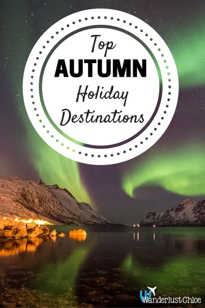 Top Autumn Holiday Destinations 