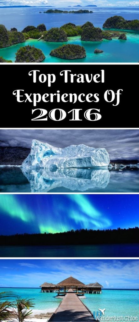 Top Travel Experiences Of 2016