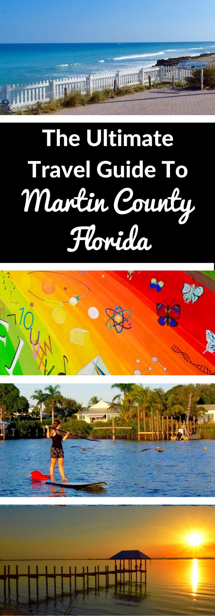 The Ultimate Travel Guide To Martin County, Florida