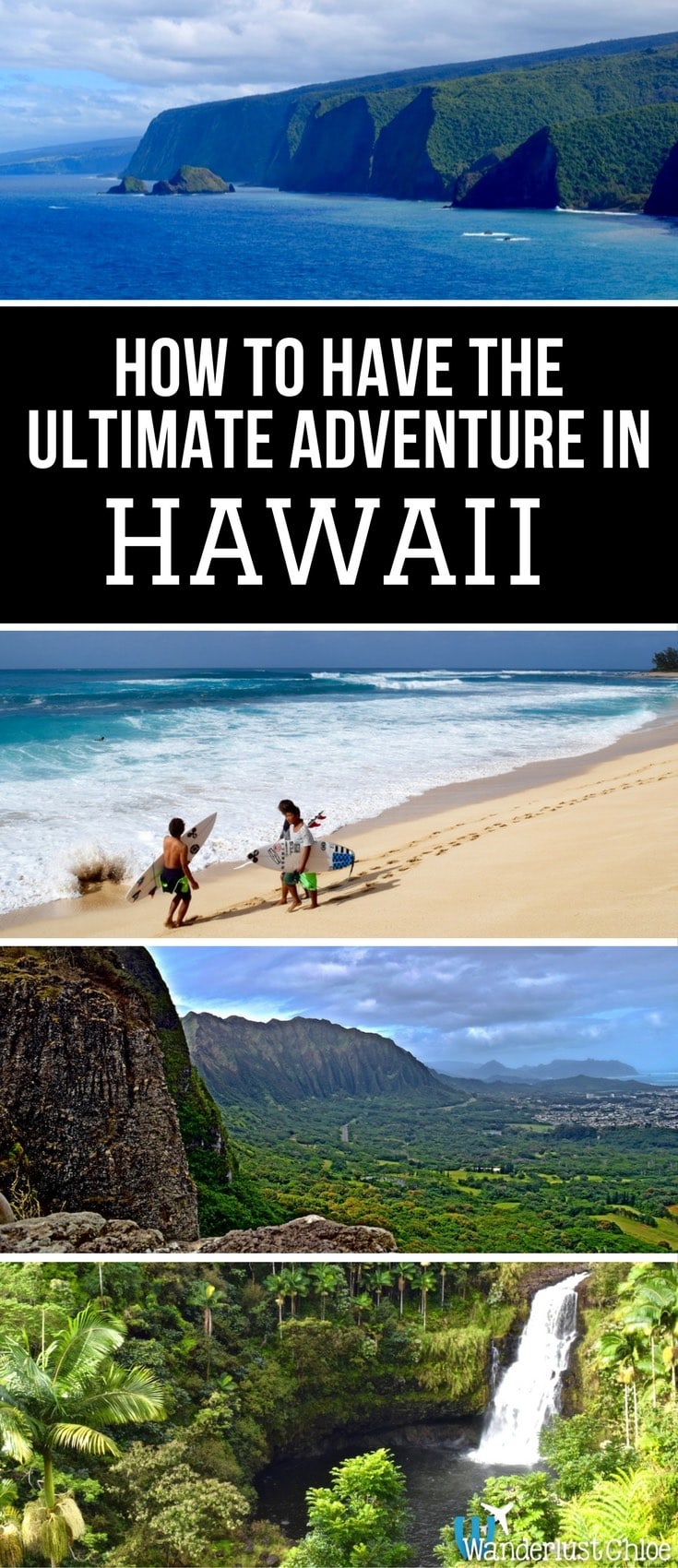 How To Have The Ultimate Adventure In Hawaii