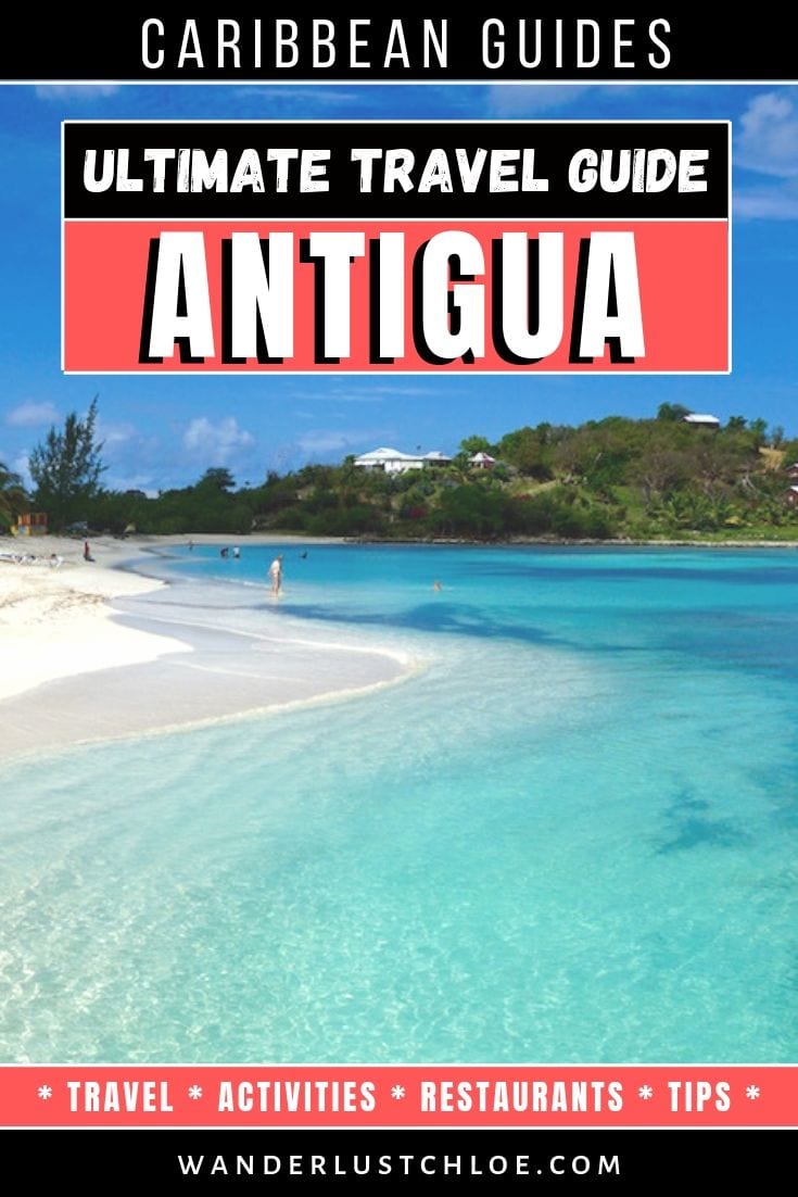 The Ultimate Antigua Travel Guide