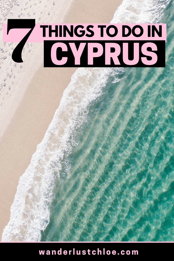 7 Things To Do In Cyprus