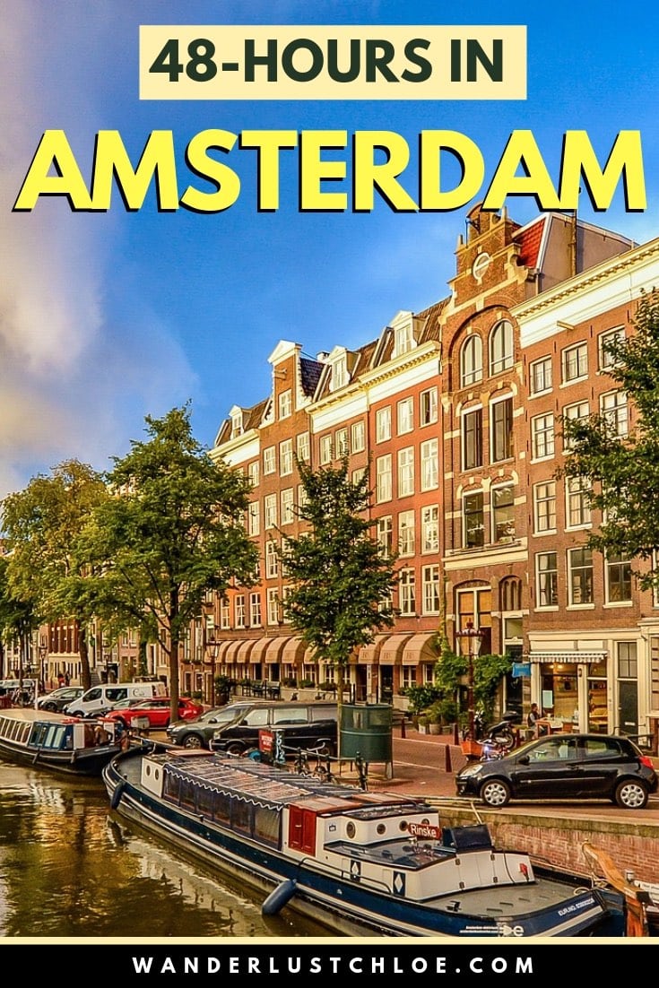 48 Hours In Amsterdam