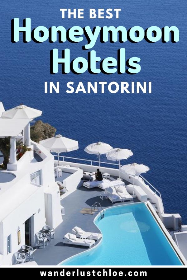 The Best Honeymoon Hotels in Santorini