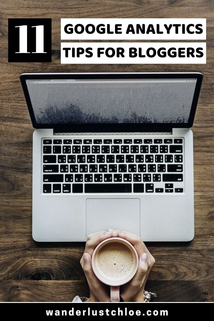 Google Analytics Tips For Bloggers