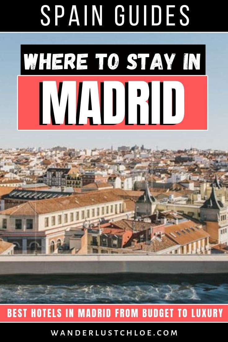 Where to stay in Madrid, Spain