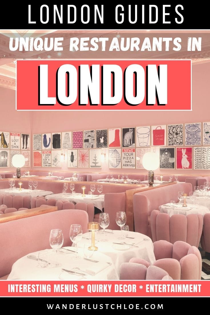 Unique Restaurants In London