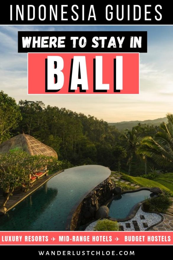 Where To Stay In Bali In 2021 - From Budget To Luxury
