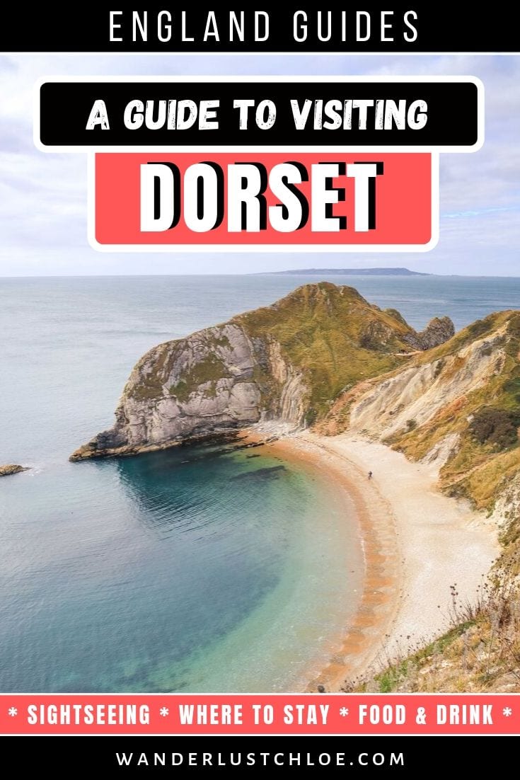 Guide To Visiting Dorset