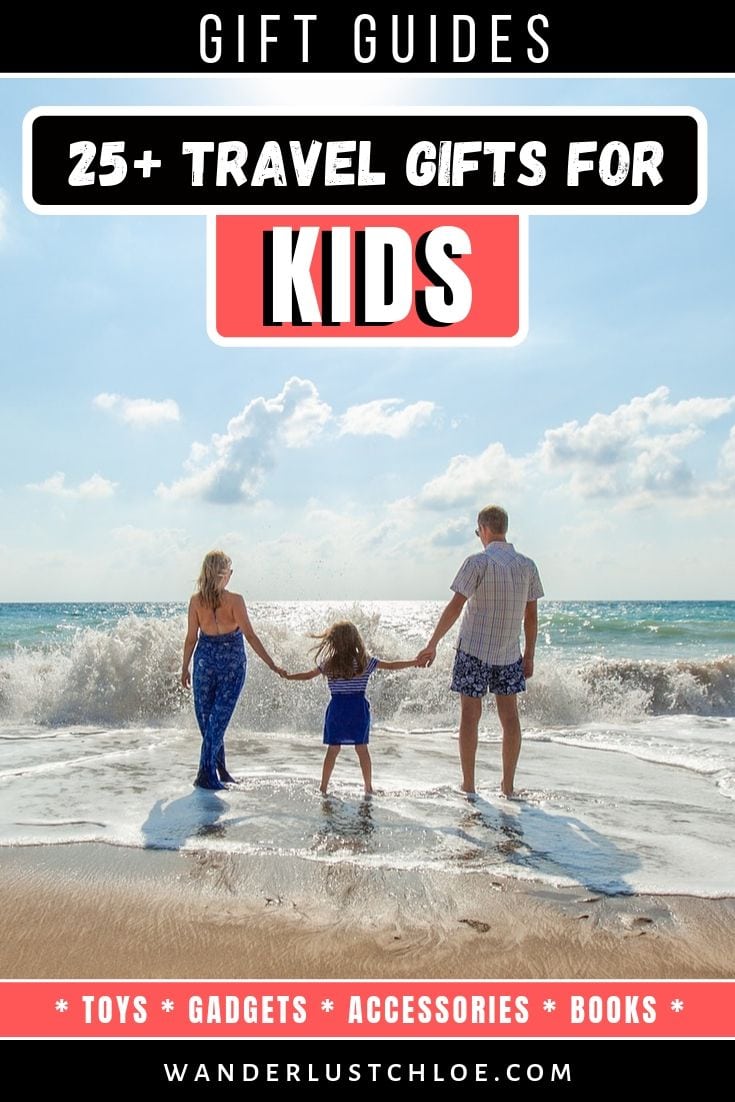 25+ Travel Gifts For Kids 