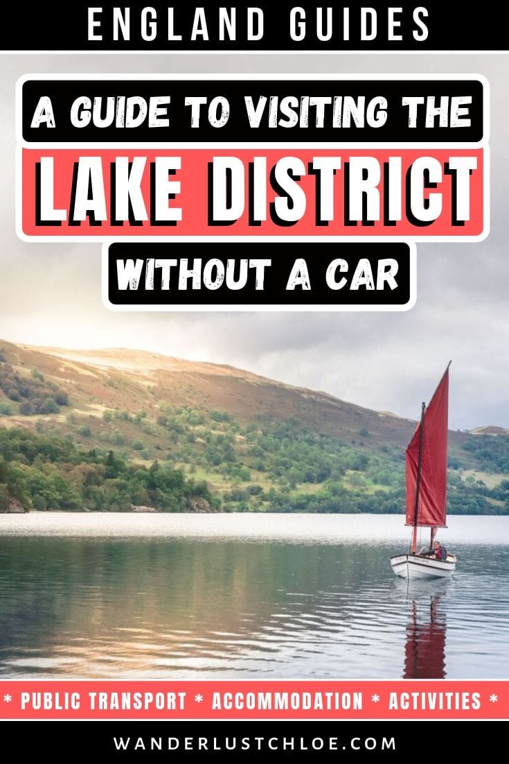 Visiting The Lake District Without A Car