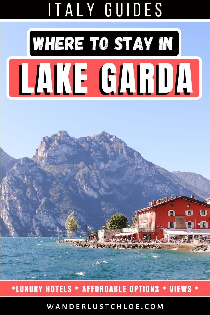 Where To Stay In Lake Garda