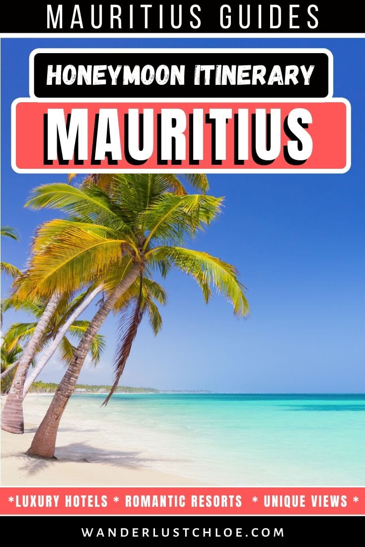 Mauritius honeymoon itinerary