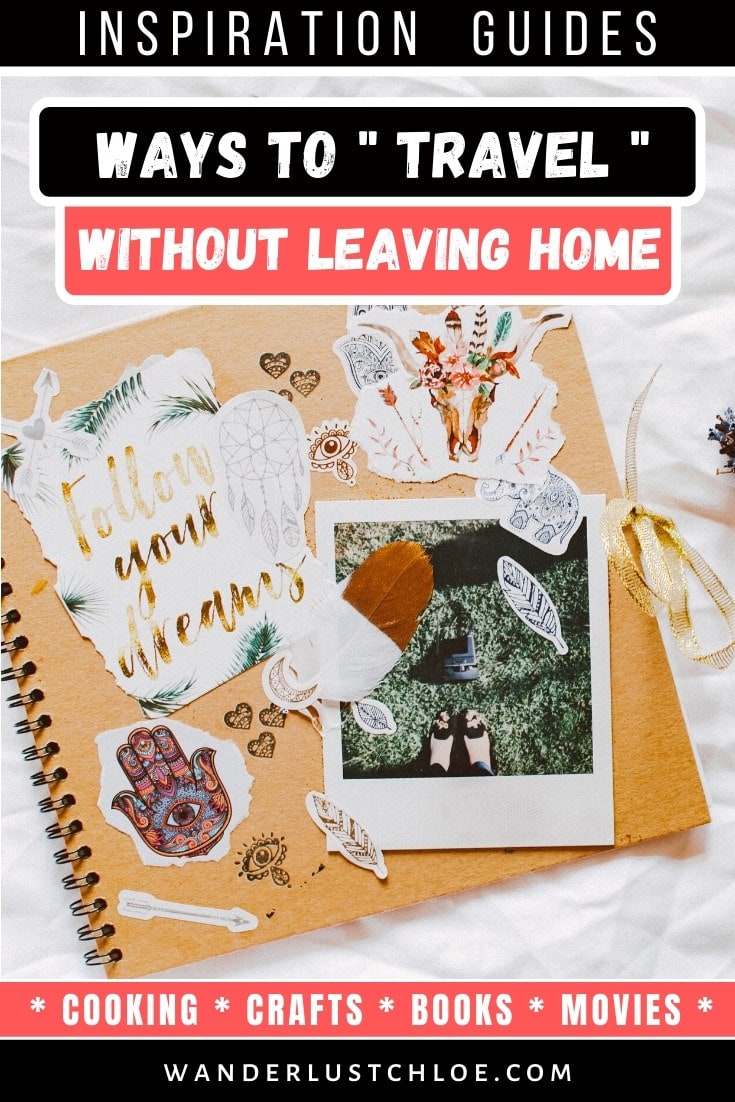 Travel without leaving home