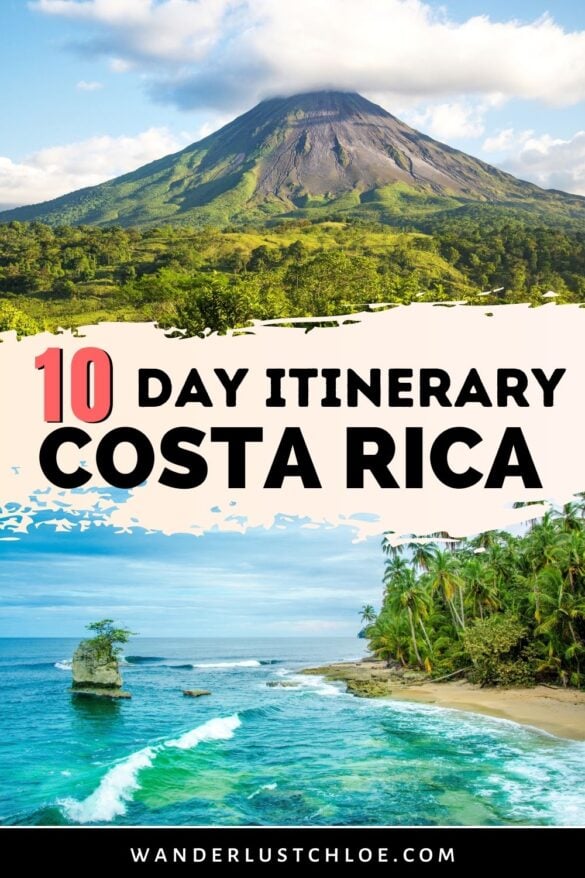 The Ultimate 10Day Costa Rica Itinerary (2021 Guide)