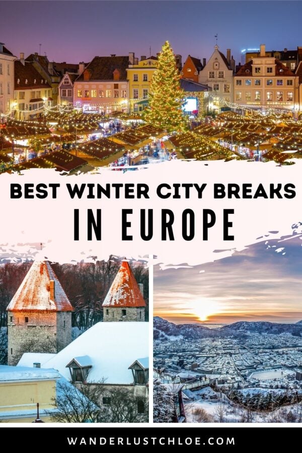 10 AMAZING European Winter City Breaks For 2024