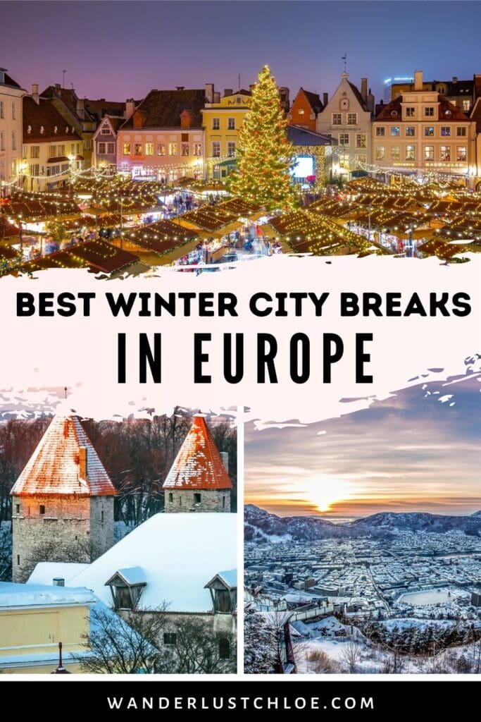 Best Winter City Breaks in Europe